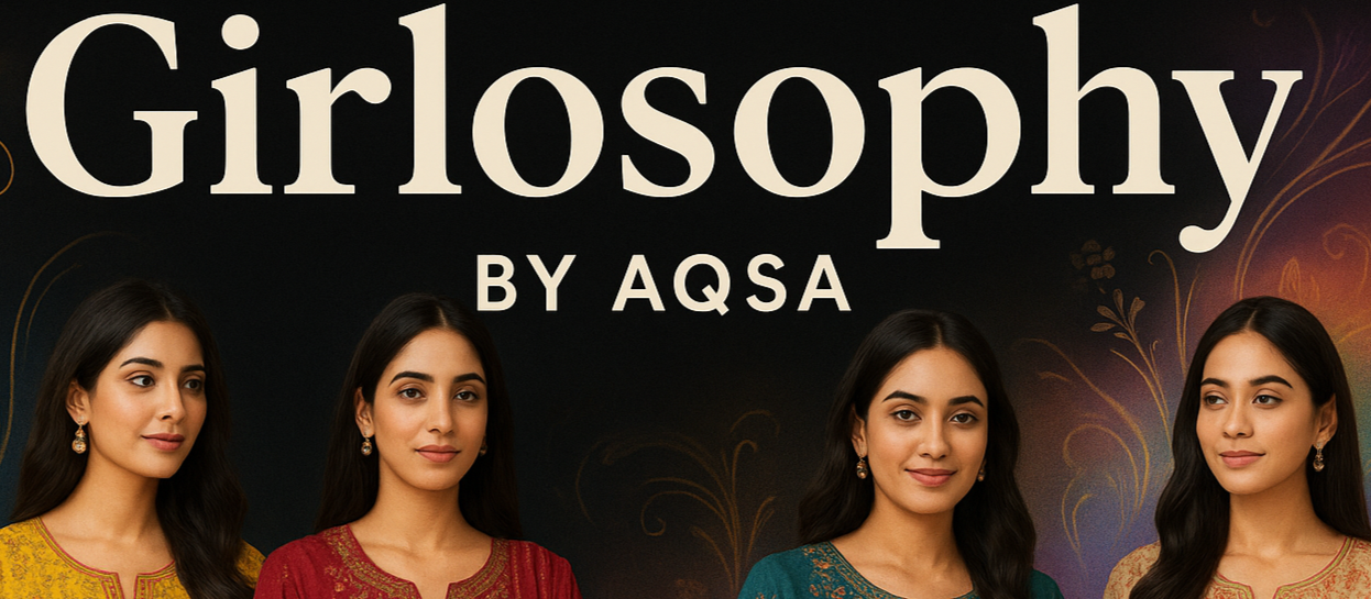 Promotional image for 'Girlosophy by AQSA' with four women in traditional attire against a dark background.